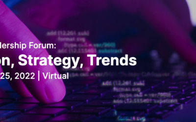CIO Leadership Forum: Vision, Strategy, Trends October 25, 2022, Virtual